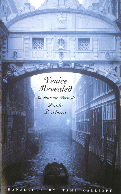 Venice Revealed -  Barbaro Paolo Barbaro