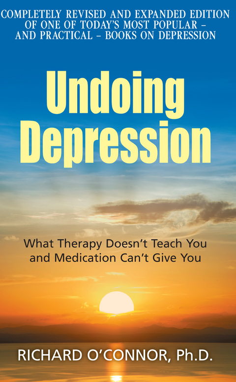 Undoing Depression -  O'Connor Richard O'Connor