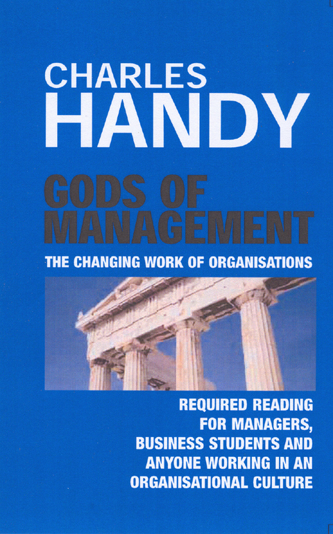 Gods of Management -  Charles B. Handy