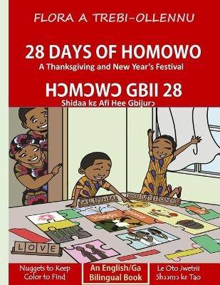 28 Days of Homowo/Hכmכwכyeli Gbii 28 - Flora A Trebi-Ollennu