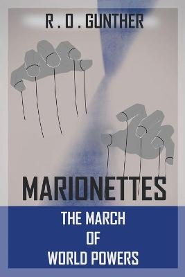 Marionettes - R O Gunther