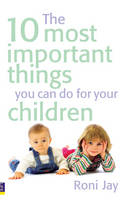 e-book the 10 most important things you can do for your children -  Roni Jay