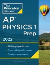 Princeton Review AP Physics 1 Prep, 2022 - Princeton Review