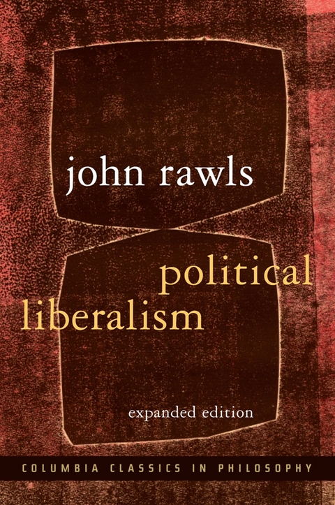 Political Liberalism -  John Rawls