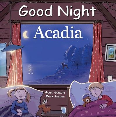 Good Night Acadia - Adam Gamble, Mark Jasper