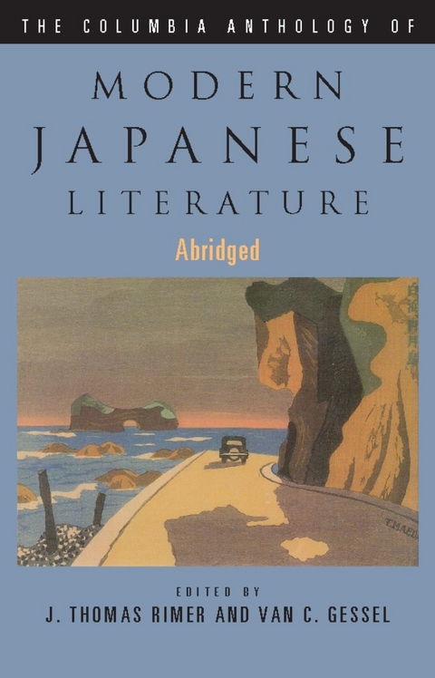 Columbia Anthology of Modern Japanese Literature -  J. Thomas Rimer