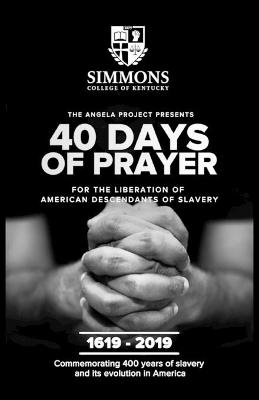 The Angela Project Presents 40 Days of Prayer - Cheri L Mills