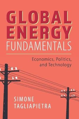 Global Energy Fundamentals - Simone Tagliapietra