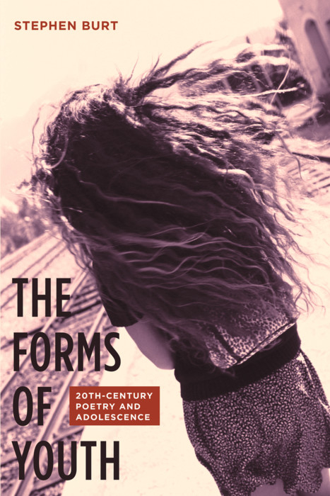 Forms of Youth -  Stephanie Burt
