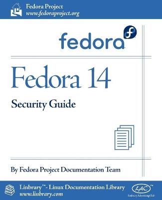 Fedora 14 Security Guide -  Fedora Documentation Project