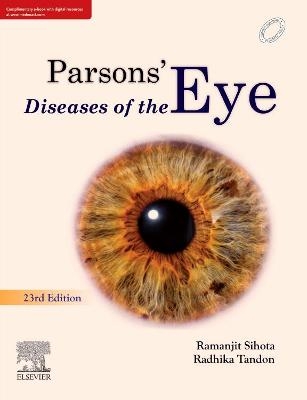 Parsons' Diseases of the Eye -  Sihota, Radhika Tandon