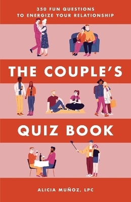 The Couple's Quiz Book - Alicia Mu�oz