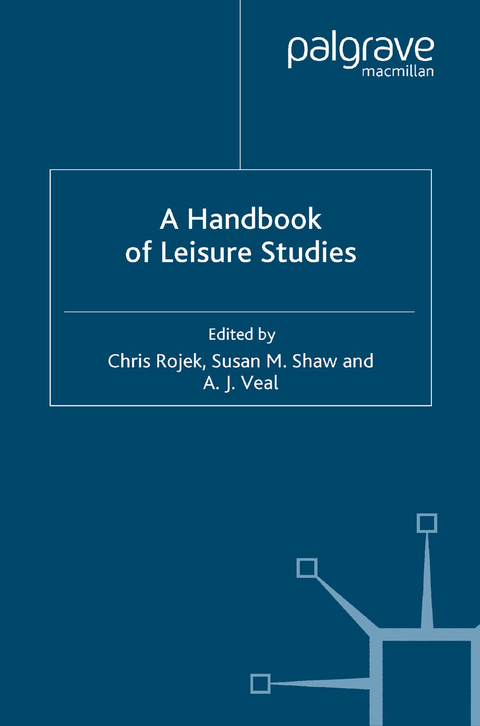 A Handbook of Leisure Studies - 