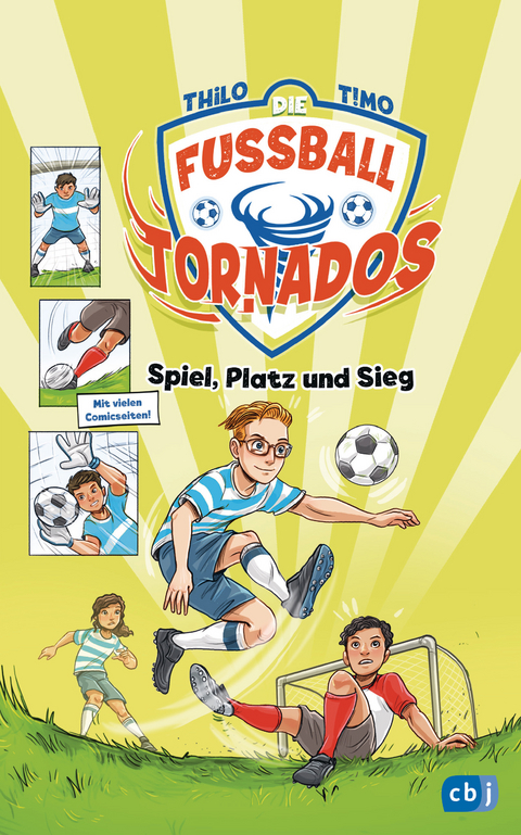 Die Fußball-Tornados - Spiel, Platz und Sieg -  Thilo