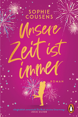 Unsere Zeit ist immer - Sophie Cousens