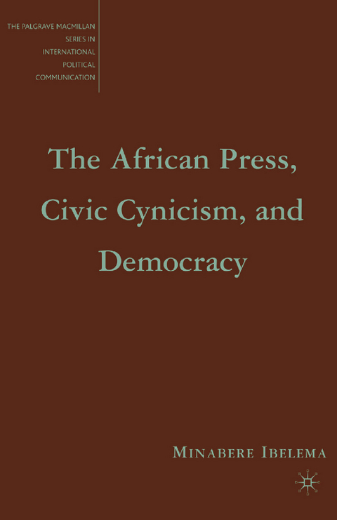 African Press, Civic Cynicism, and Democracy -  M. Ibelema