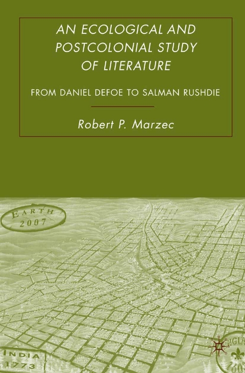 Ecological and Postcolonial Study of Literature -  R. Marzec