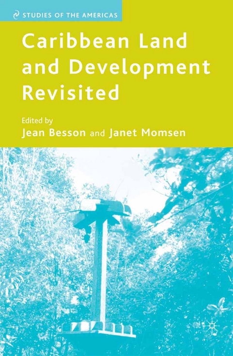 Caribbean Land and Development Revisited - 