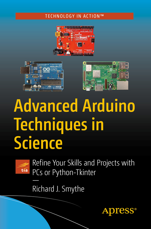 Advanced Arduino Techniques in Science - Richard J. Smythe