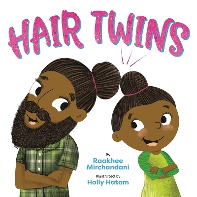 Hair Twins - Raakhee Mirchandani