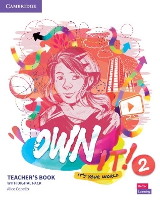 Own it! Level 2 Teacher's Book with Digital Resource Pack - Alice Copello