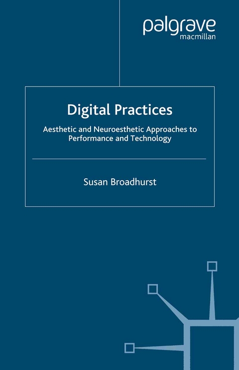 Digital Practices - S. Broadhurst