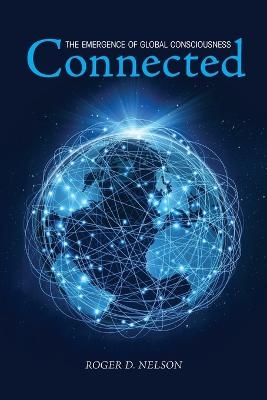 Connected - Roger D Nelson