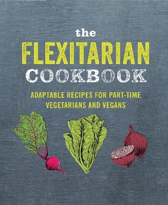 The Flexitarian Cookbook - Ryland Peters &amp Small;  