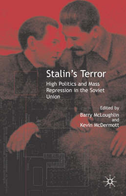 Stalin's Terror - K. McDermott; B. McLoughlin
