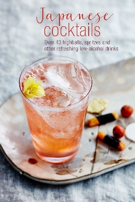 Japanese Cocktails - Leigh Clarke