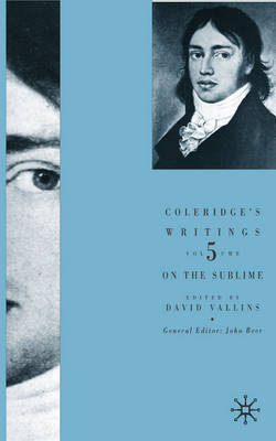 Coleridge's Writings: On the Sublime -  David Vallins