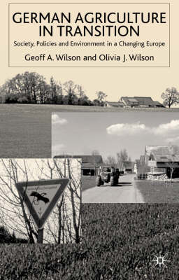 German Agriculture in Transition -  G. Wilson