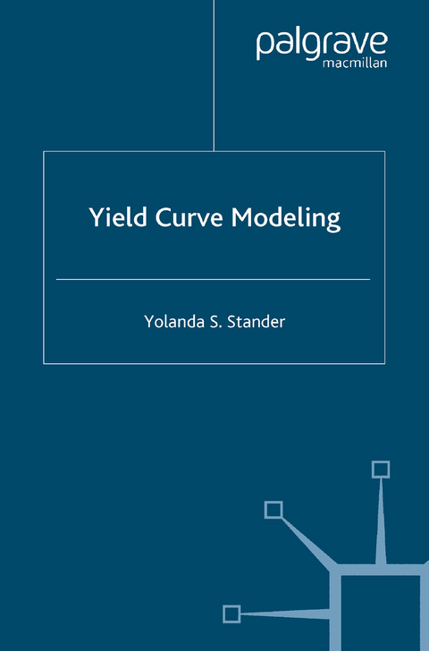 Yield Curve Modeling - Y. Stander