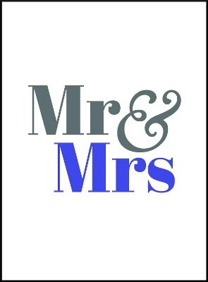 Mr & Mrs