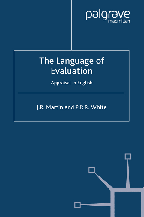 The Language of Evaluation - J. Martin, Peter R.R. White