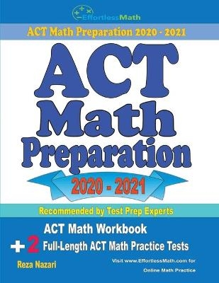 ACT Math Preparation 2020 - 2021 - Reza Nazari