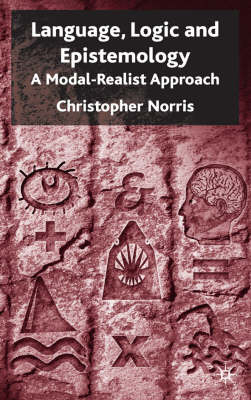 Language, Logic and Epistemology -  C. Norris