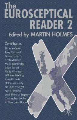 The Eurosceptical Reader 2 -  M. Holmes