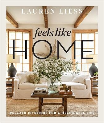 Feels Like Home - Lauren Liess