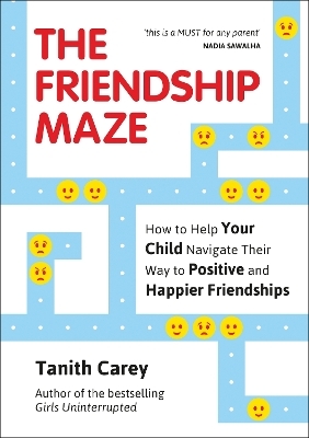 The Friendship Maze - Tanith Carey