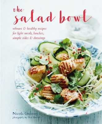 The Salad Bowl - Nicola Graimes