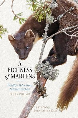 A Richness of Martens - Polly Pullar