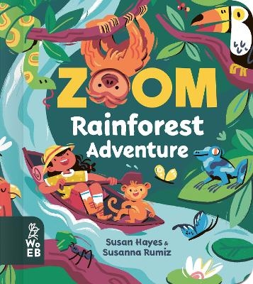 Zoom: Rainforest Adventure - Susan Hayes