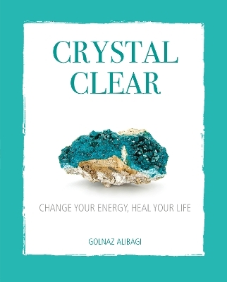 Crystal Clear - Golnaz Alibagi