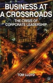 Business at a Crossroads -  Tom Lloyd