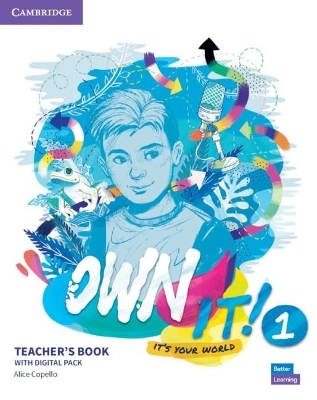 Own it! Level 1 Teacher's Book with Digital Resource Pack - Alice Copello