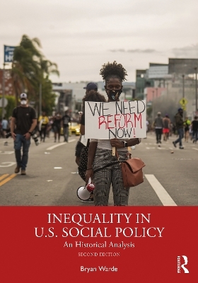 Inequality in U.S. Social Policy - Bryan Warde