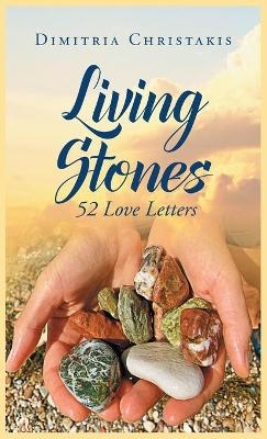 Living Stones - Dimitria Christakis