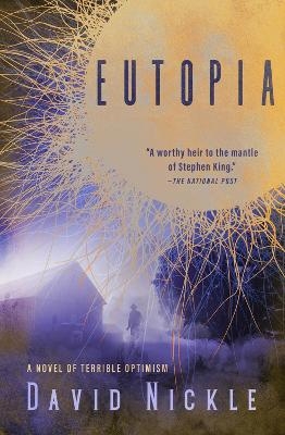 Eutopia - David Nickle