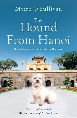 The Hound from Hanoi - Moire O'Sullivan
